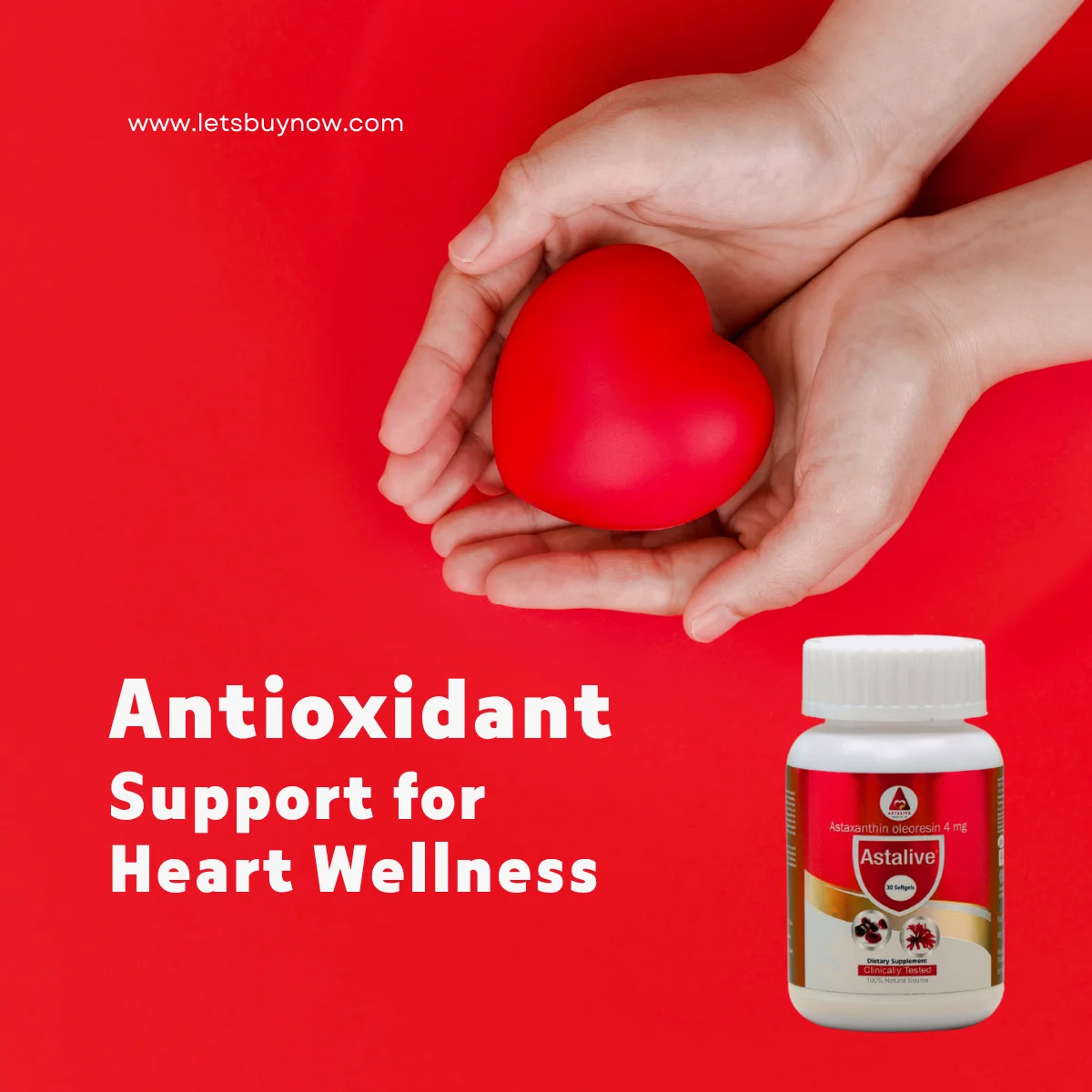 Astalive Astaxanthin 4mg – Natural Antioxidant Support for Heart Health